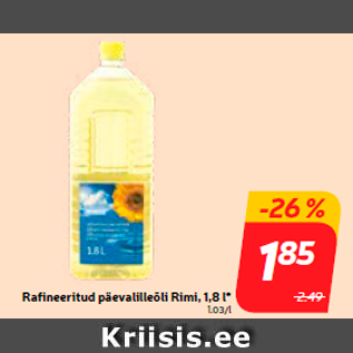 Allahindlus - Rafineeritud pӓevalilleõli Rimi, 1,8 l*