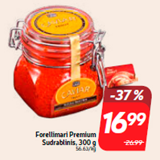 Allahindlus - Forellimari Premium Sudrablinis, 300 g