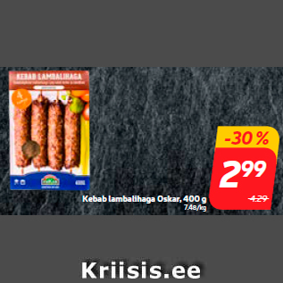 Allahindlus - Kebab lambalihaga Oskar, 400 g