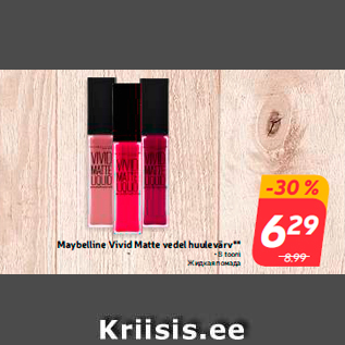 Allahindlus - Maybelline Vivid Matte vedel huulevärv** • 8 tooni