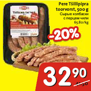 Allahindlus - Pere Tšillipipra toorvorst