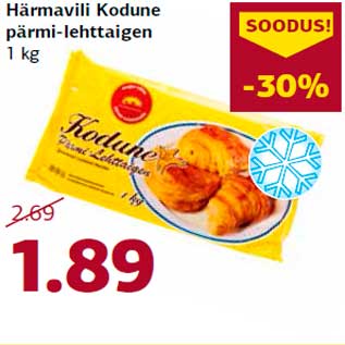 Allahindlus - Härmavili Kodune pärmi-lehttaigen 1 kg