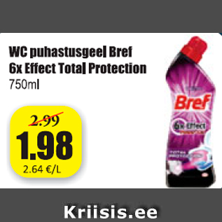 Allahindlus - WC puhastusgeel Bref 6x Effect Total Protection 750 ml