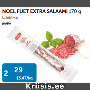 Allahindlus - NOEL FUET EXTRA SALAAMI 170 G