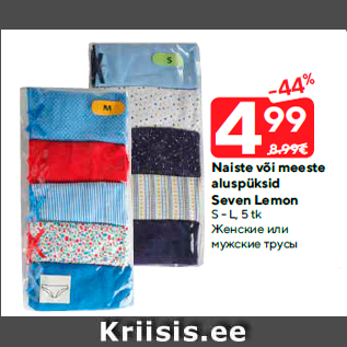 Allahindlus - Naiste või meeste aluspüksid Seven Lemon
