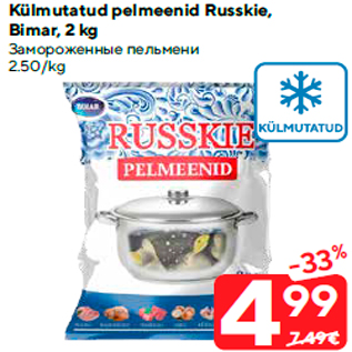 Allahindlus - Külmutatud pelmeenid Russkie, Bimar, 2 kg