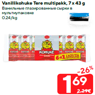 Allahindlus - Vanillikohuke Tere multipakk, 7 x 43 g