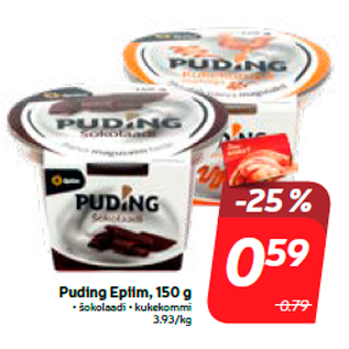 Allahindlus - Puding Epiim, 150 g