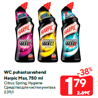 Allahindlus - WC puhastusvahend Harpic Max, 750 ml