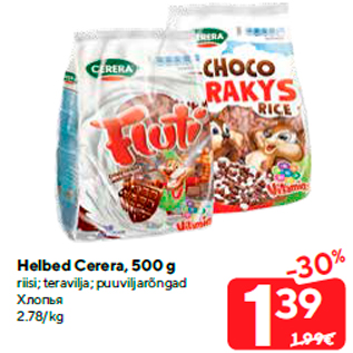 Allahindlus - Helbed Cerera, 500 g