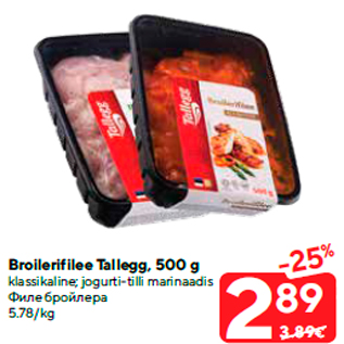 Allahindlus - Broilerifilee Tallegg, 500 g