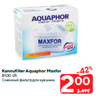 Allahindlus - Kannufilter Aquaphor Maxfor В100-25