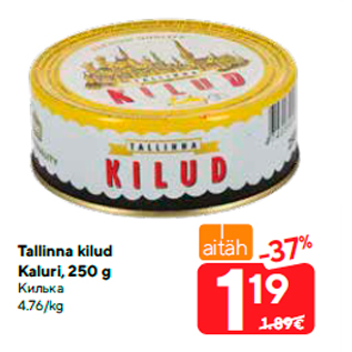 Allahindlus - Tallinna kilud Kaluri, 250 g