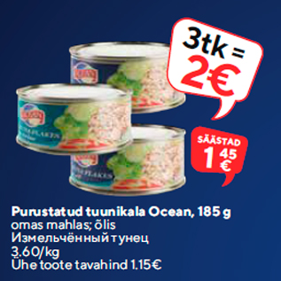 Allahindlus - Purustatud tuunikala Ocean, 185 g