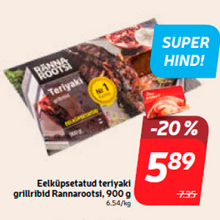 Allahindlus - Eelküpsetatud teriyaki grillribid Rannarootsi, 900 g