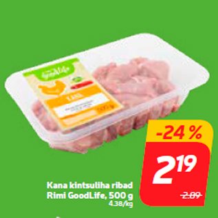 Allahindlus - Kana kintsuliha ribad Rimi GoodLife, 500 g