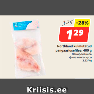 Allahindlus - Northland külmutatud pangaasiusefilee, 400 g