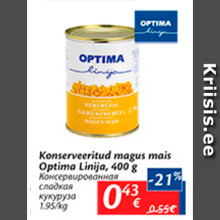 Allahindlus - Konserveritud magus mais Optima Linia, 400 g