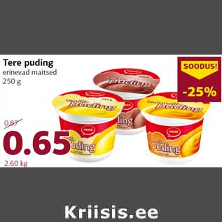 Allahindlus - Tere puding erinevad maitsed 250 g