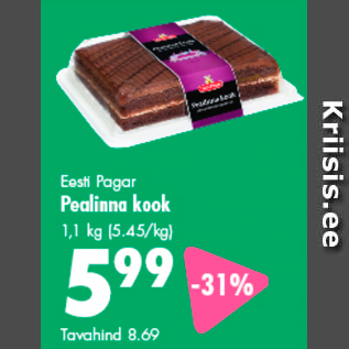 Allahindlus - Eesti Pagar Pealinna kook, 1,1 kg