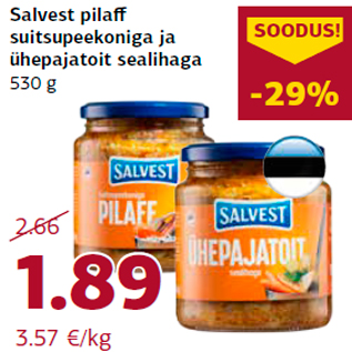 Allahindlus - Salvest pilaff suitsupeekoniga ja ühepajatoit sealihaga 530 g