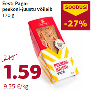 Allahindlus - Eesti Pagar peekoni-juustu võileib 170 g
