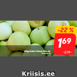 Allahindlus - Valge melon Honey Dew, kg