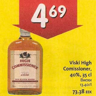 Allahindlus - Viski High Comissioner
