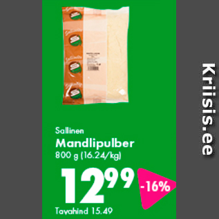 Allahindlus - Sallinen Mandlipuder 800 g