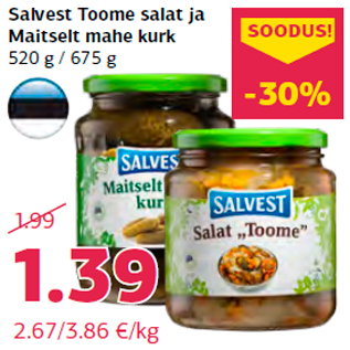 Allahindlus - Salvest Toome salat ja Maitselt mahe kurk