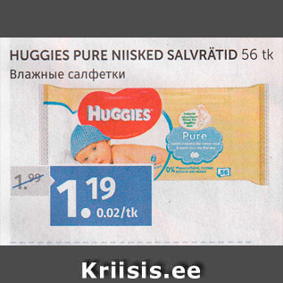 Allahindlus - HUGGIES PURE NIISKED SALVRÄTID 56 TK