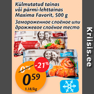 Allahindlus - Külmutatud tainas või pärmi-lehttainas Maxima Favorit, 500 g