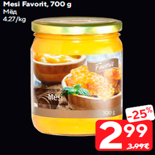 Allahindlus - Mesi Favorit, 700 g