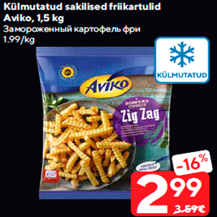 Allahindlus - Külmutatud sakilised friikartulid Aviko, 1,5 kg