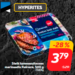 Allahindlus - Steik tammesuitsuses marinaadis Rakvere, 500 g