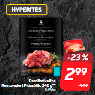 Allahindlus - Pardikoivaliha Reinuvaderi Pidusöök, 340 g**