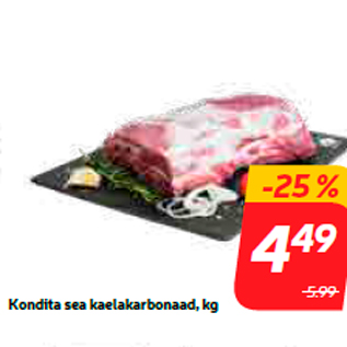 Allahindlus - Kondita sea kaelakarbonaad, kg