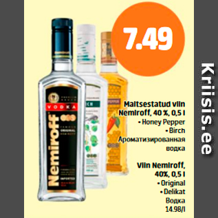 Allahindlus - Maitsestatud viin Nemiroff, 40%, 0,5 l .Honey Pepper .Birch; Viin Nemiroff, 40%, 0,5 l .Original .Delikat