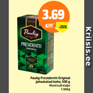 Allahindlus - Paulig presidenti Original jahvatatud kohv, 500 g