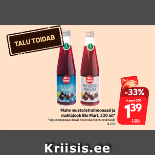 Allahindlus - Mahe mustsõstralimonaad ja mahlajook Bio Mari, 330 ml*