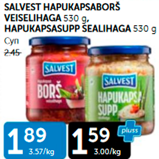 Allahindlus - SALVEST HAPUKAPSABORŠ VEISELIHAGA 530 G, HAPUKAPSASUPP SEALIHAGA 530 G