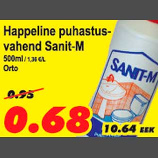 Allahindlus - Happeline puhastusvahend Sanit-M