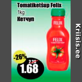 Allahindlus - Tomatiketšup Felix 1 kg