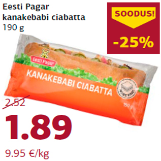 Allahindlus - Eesti Pagar kanakebabi ciabatta 190 g