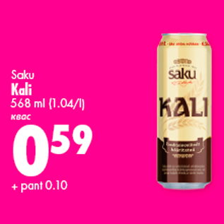 Allahindlus - Saku Kali 568 ml (1.04/l)
