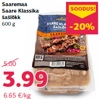 Allahindlus - Saaremaa Saare Klassika šašlõkk 600 g