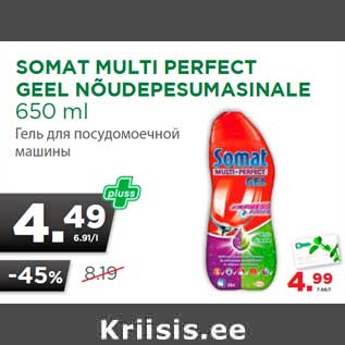 Allahindlus - SOMAT MULTI PERFECT GEEL NÕUDEPESUMASINALE 650 ml