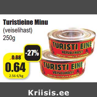 Allahindlus - Turistieine Minu (veiselihast) 250g