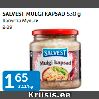 Allahindlus - SALVEST MULGI KAPSAD 530 G