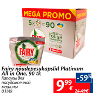 Allahindlus - Fairy nõudepesukapslid Platinum All in One, 90 tk